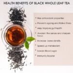 Premium Black First Flush Whole Leaf Tea 100 gm-benefits-hillpure organic