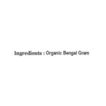 chana dal (gram split)-ing-organic shastra