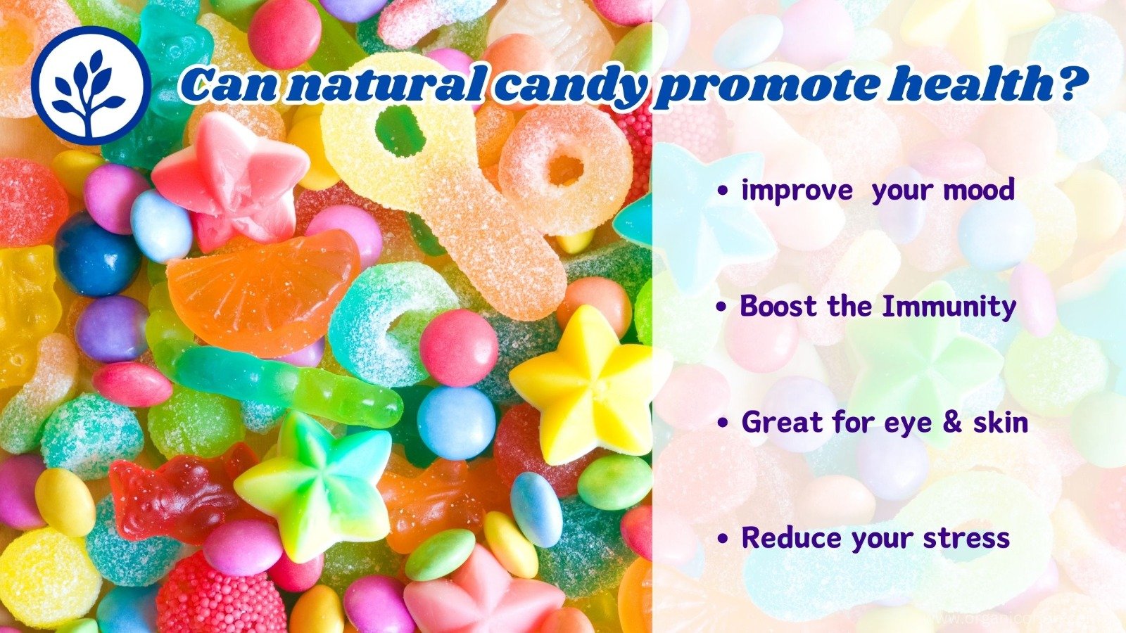 Can natural candy promote health?